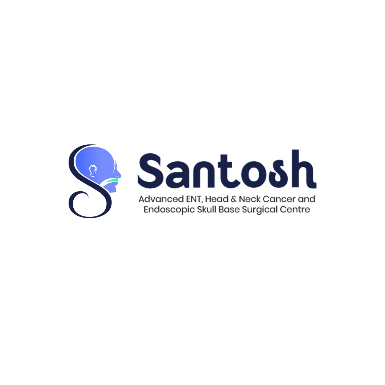 Santosh — Advanced ENT, Head & Neck Cancer and Endoscopic Skull Base Surgical Centre